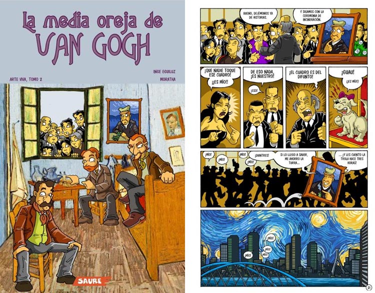 La Media Oreja de van Gogh.